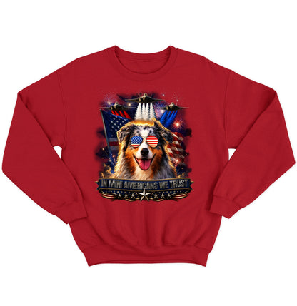 In Miniature American Shepherds We Trust - Crewneck Sweatshirt