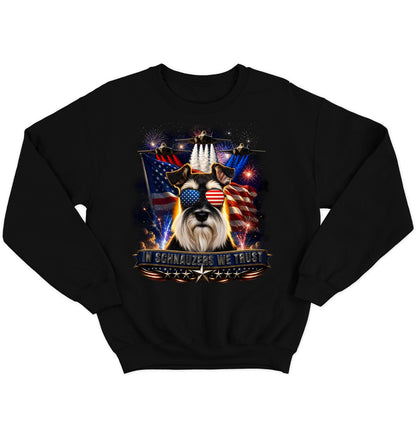 In Miniature Schnauzers We Trust - Crewneck Sweatshirt