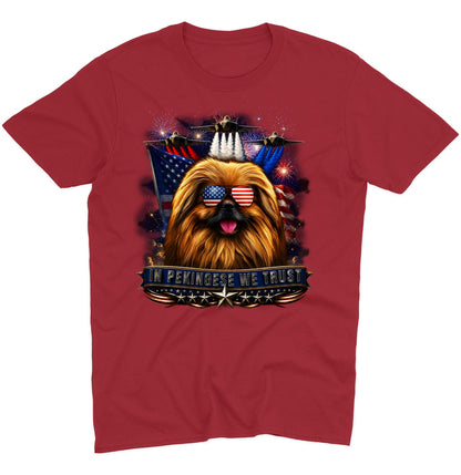 In Pekingese We Trust - Adult Unisex T-Shirt