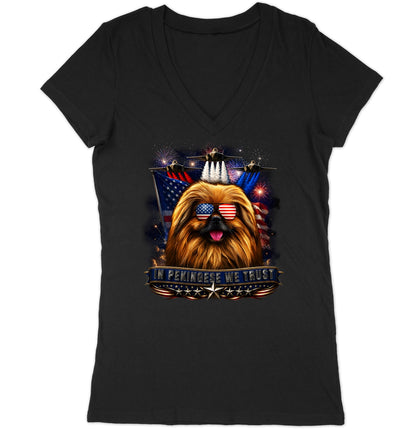 In Pekingese We Trust - Women's V-Neck T-Shirt