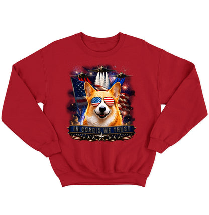 In Pembroke Welsh Corgis We Trust - Crewneck Sweatshirt