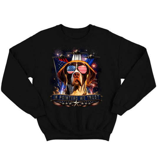 In Pointers We Trust - Crewneck Sweatshirt
