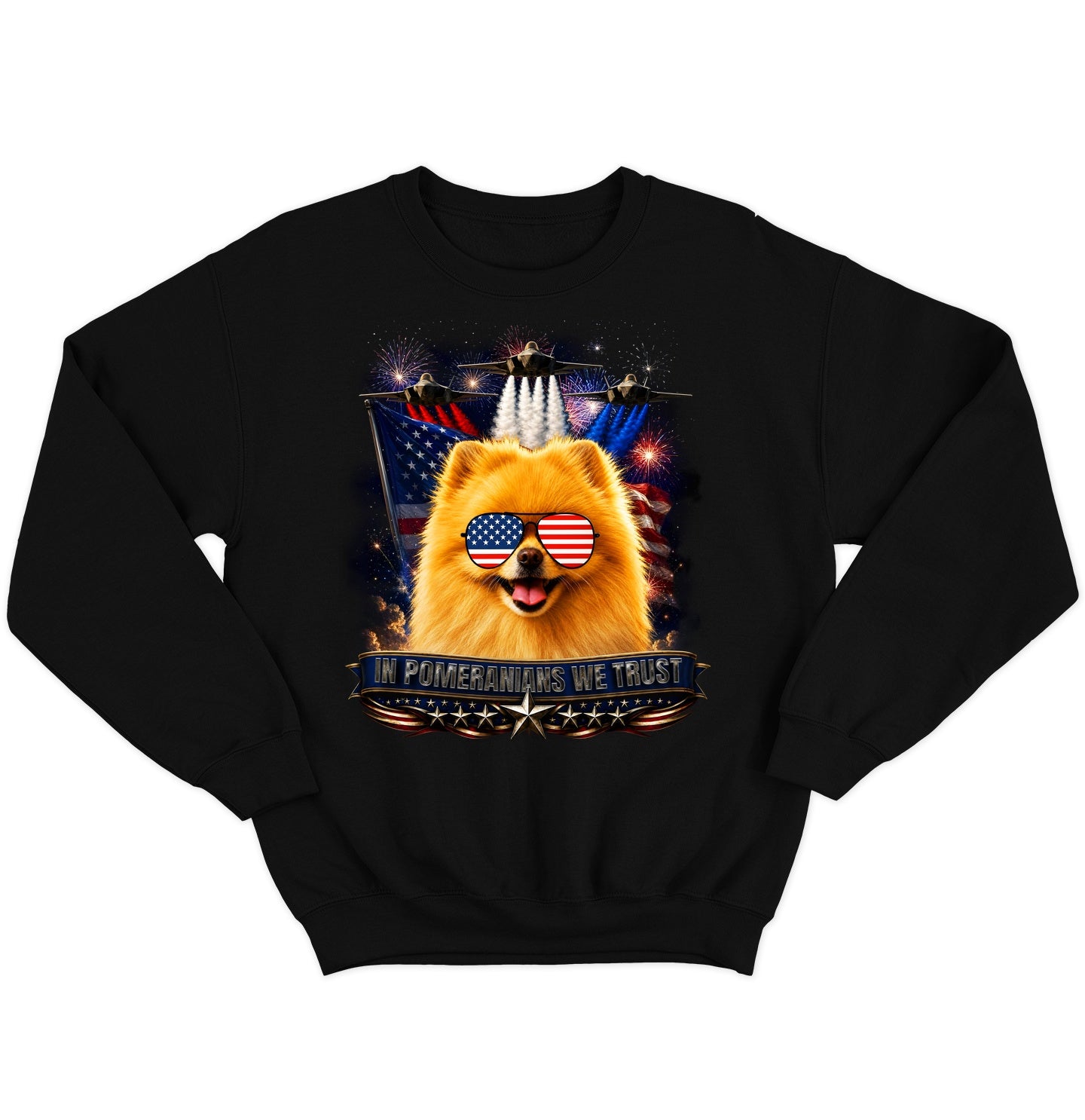 In Pomeranians We Trust - Crewneck Sweatshirt