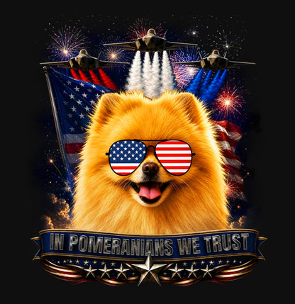 In Pomeranians We Trust - Crewneck Sweatshirt