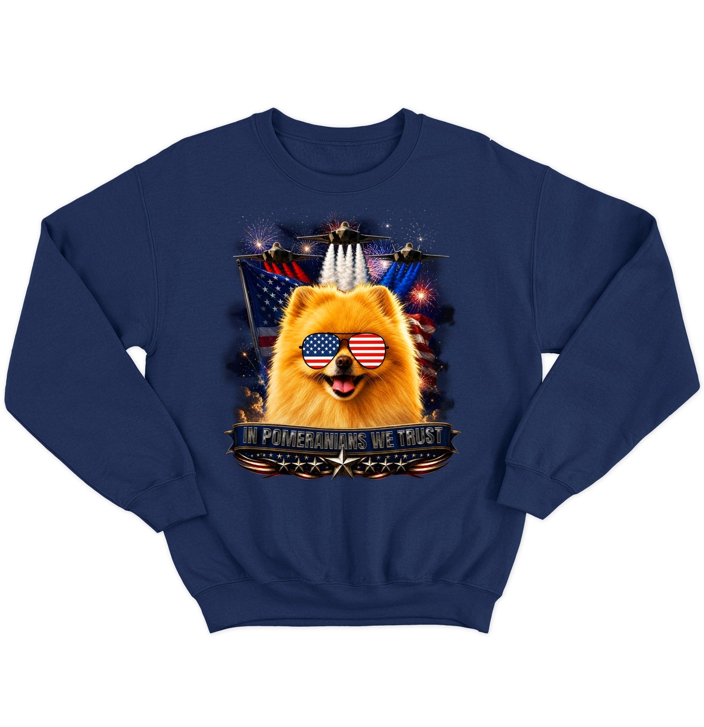 In Pomeranians We Trust - Crewneck Sweatshirt