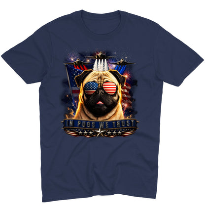 In Pugs We Trust - Adult Unisex T-Shirt