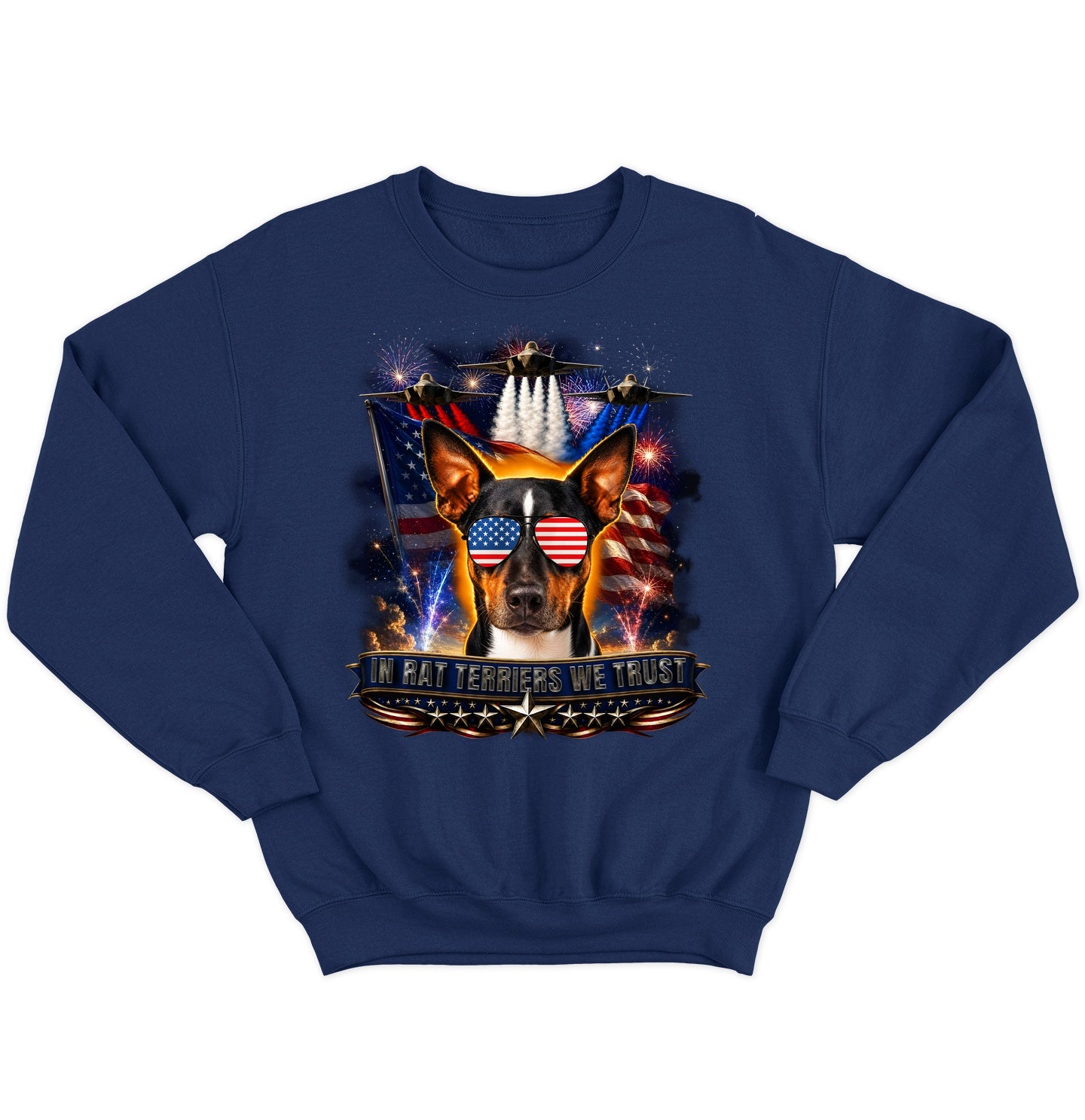 In Rat Terriers We Trust - Crewneck Sweatshirt