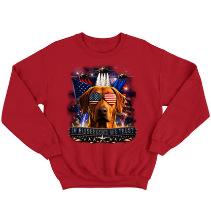 In Rhodesian Ridgebacks We Trust - Crewneck Sweatshirt