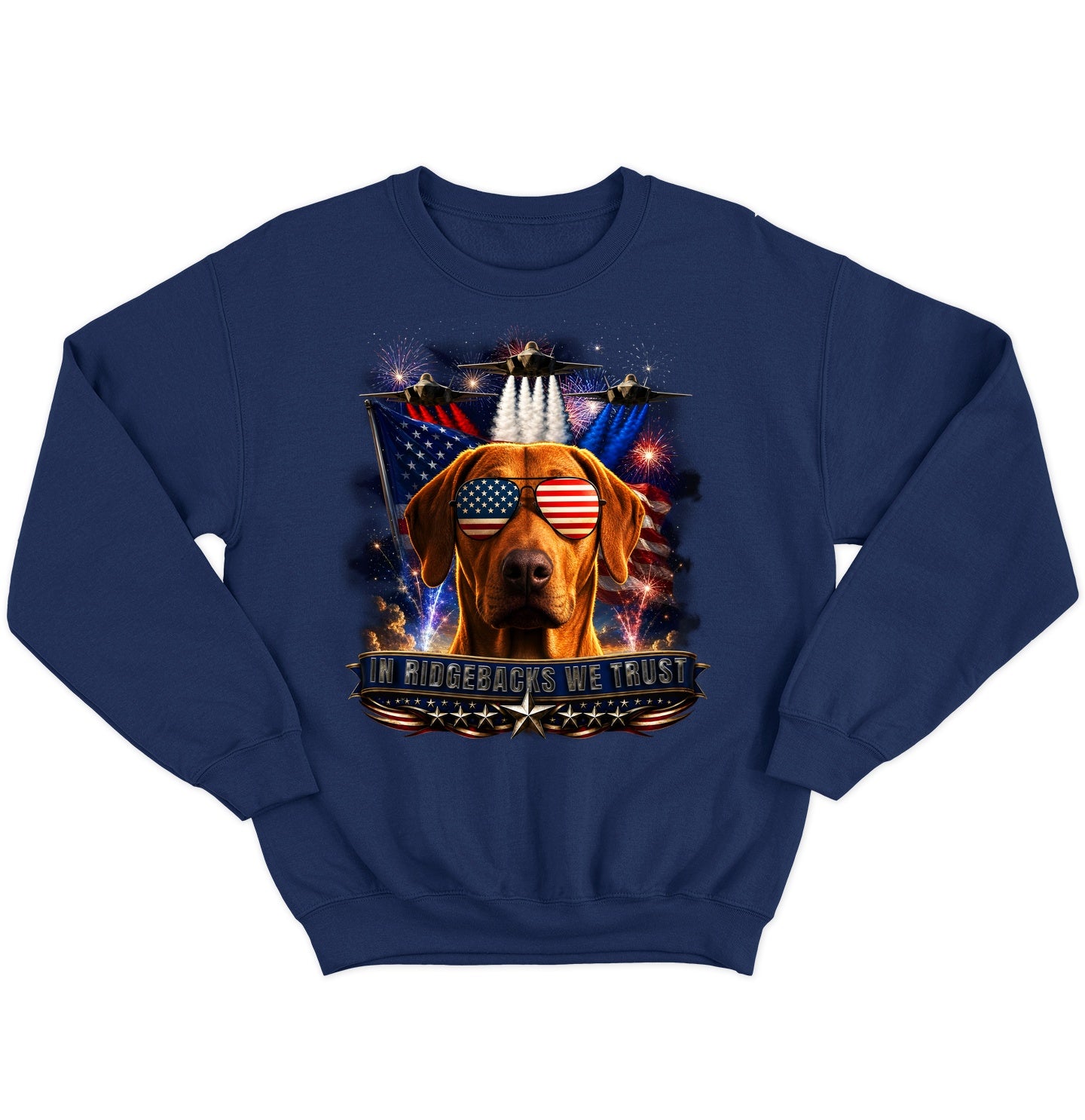 In Rhodesian Ridgebacks We Trust - Crewneck Sweatshirt