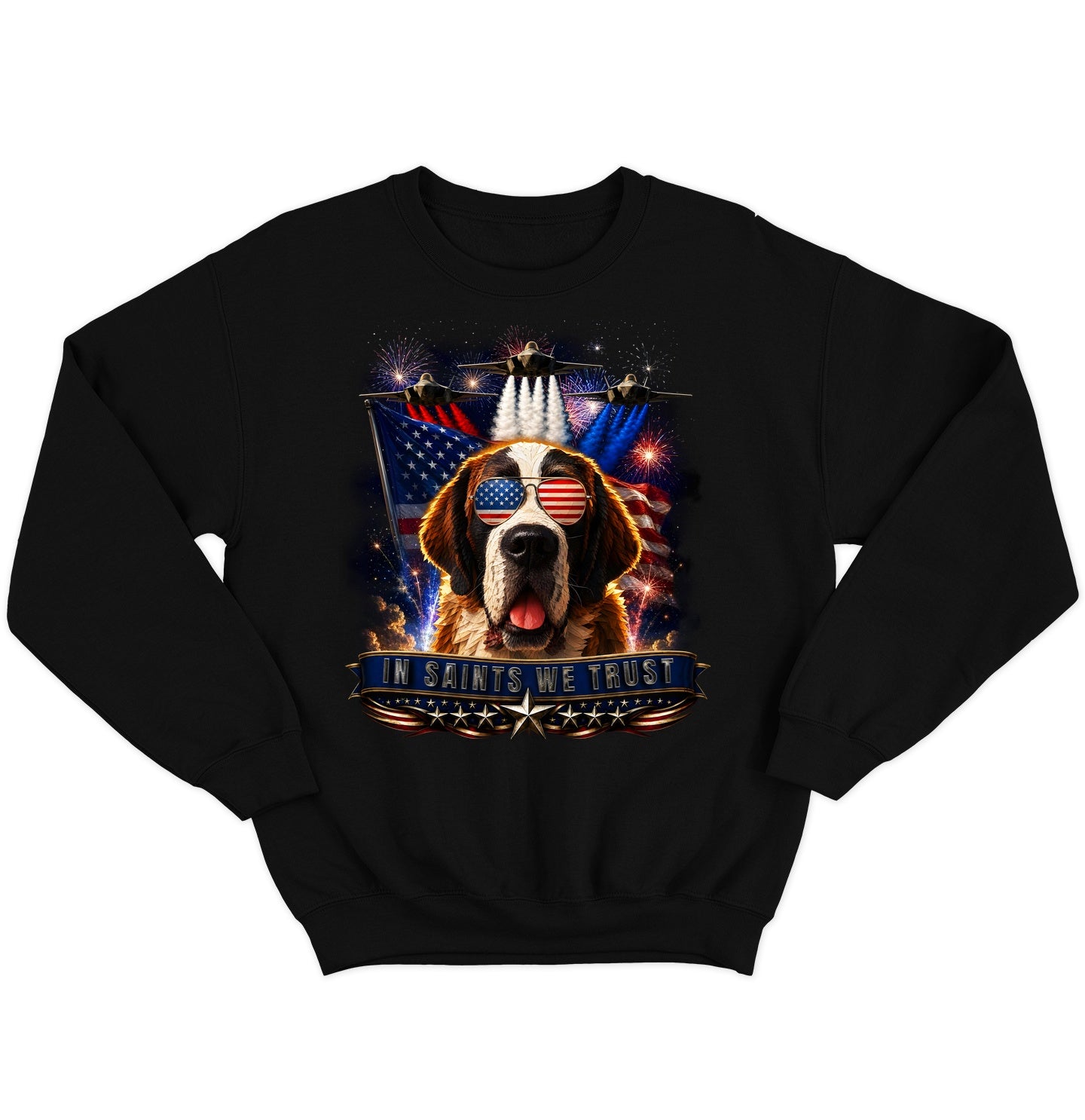 In Saint Bernards We Trust - Crewneck Sweatshirt