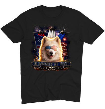 In Samoyeds We Trust - Adult Unisex T-Shirt