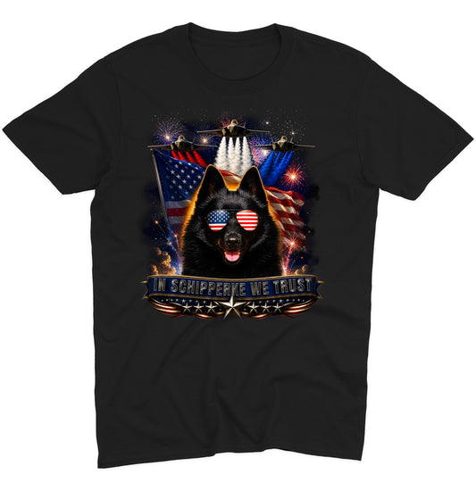 In Schipperke We Trust - Adult Unisex T-Shirt