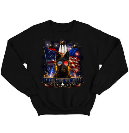 In Scottish Terriers We Trust - Crewneck Sweatshirt