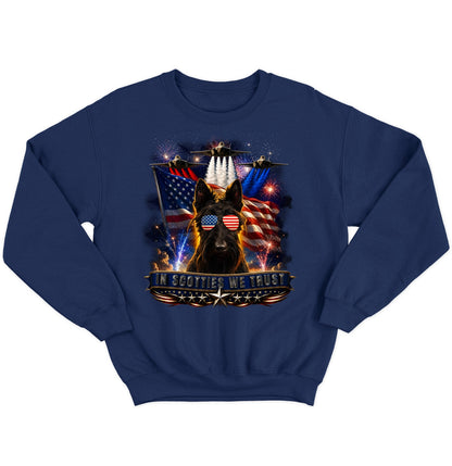 In Scottish Terriers We Trust - Crewneck Sweatshirt