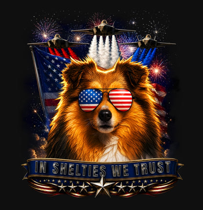 In Shetland Sheepdogs We Trust - Crewneck Sweatshirt