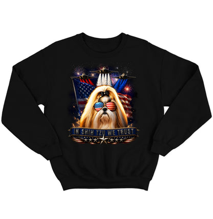 In Shih Tzu We Trust - Crewneck Sweatshirt