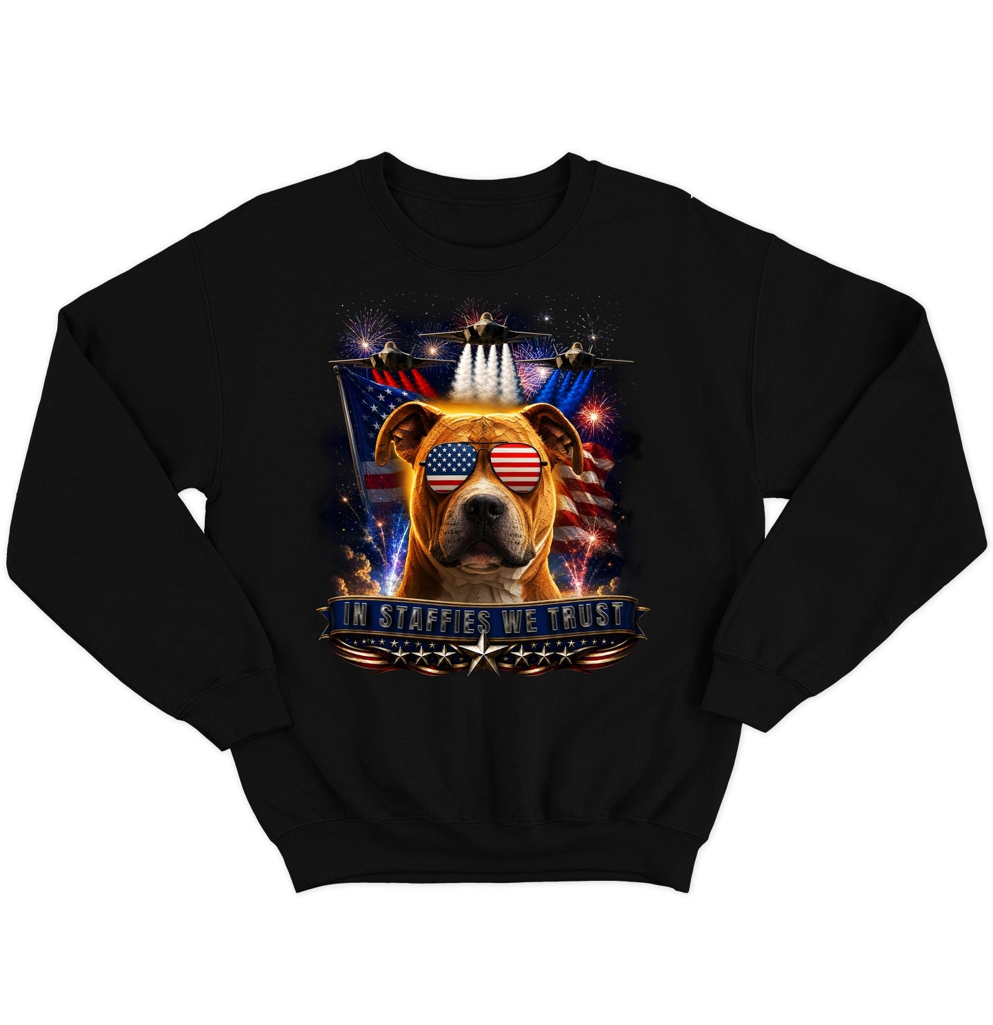 In Staffordshire Bull Terriers We Trust - Crewneck Sweatshirt