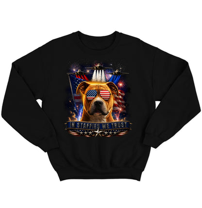 In Staffordshire Bull Terriers We Trust - Crewneck Sweatshirt