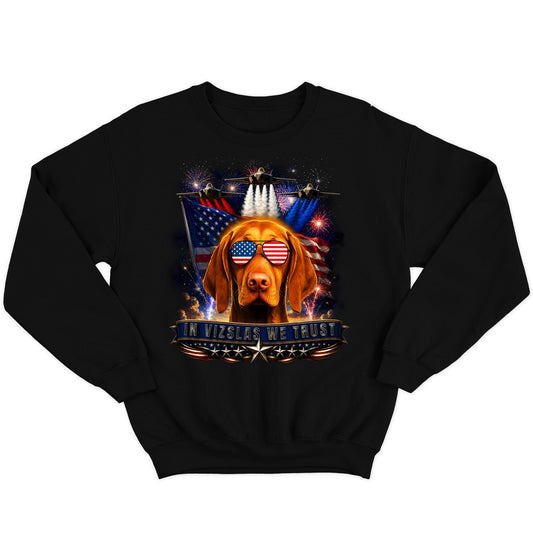 In Vizslas We Trust - Crewneck Sweatshirt