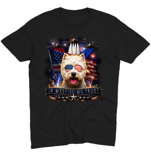 In West Highland White Terriers We Trust - Adult Unisex T-Shirt