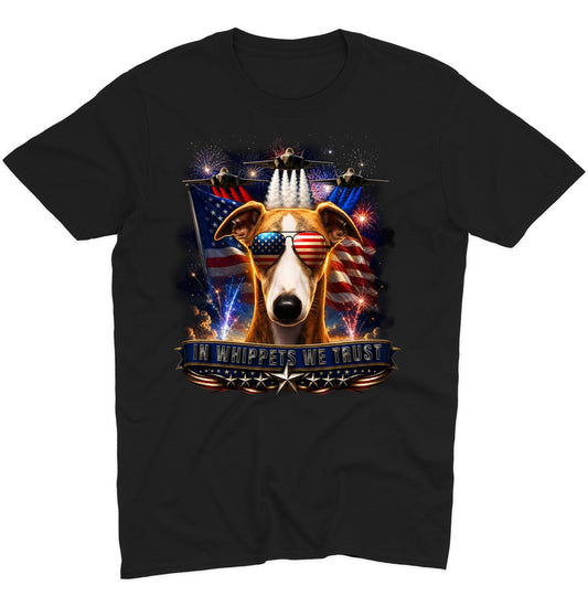 In Whippets We Trust - Adult Unisex T-Shirt