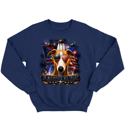 In Whippets We Trust - Crewneck Sweatshirt
