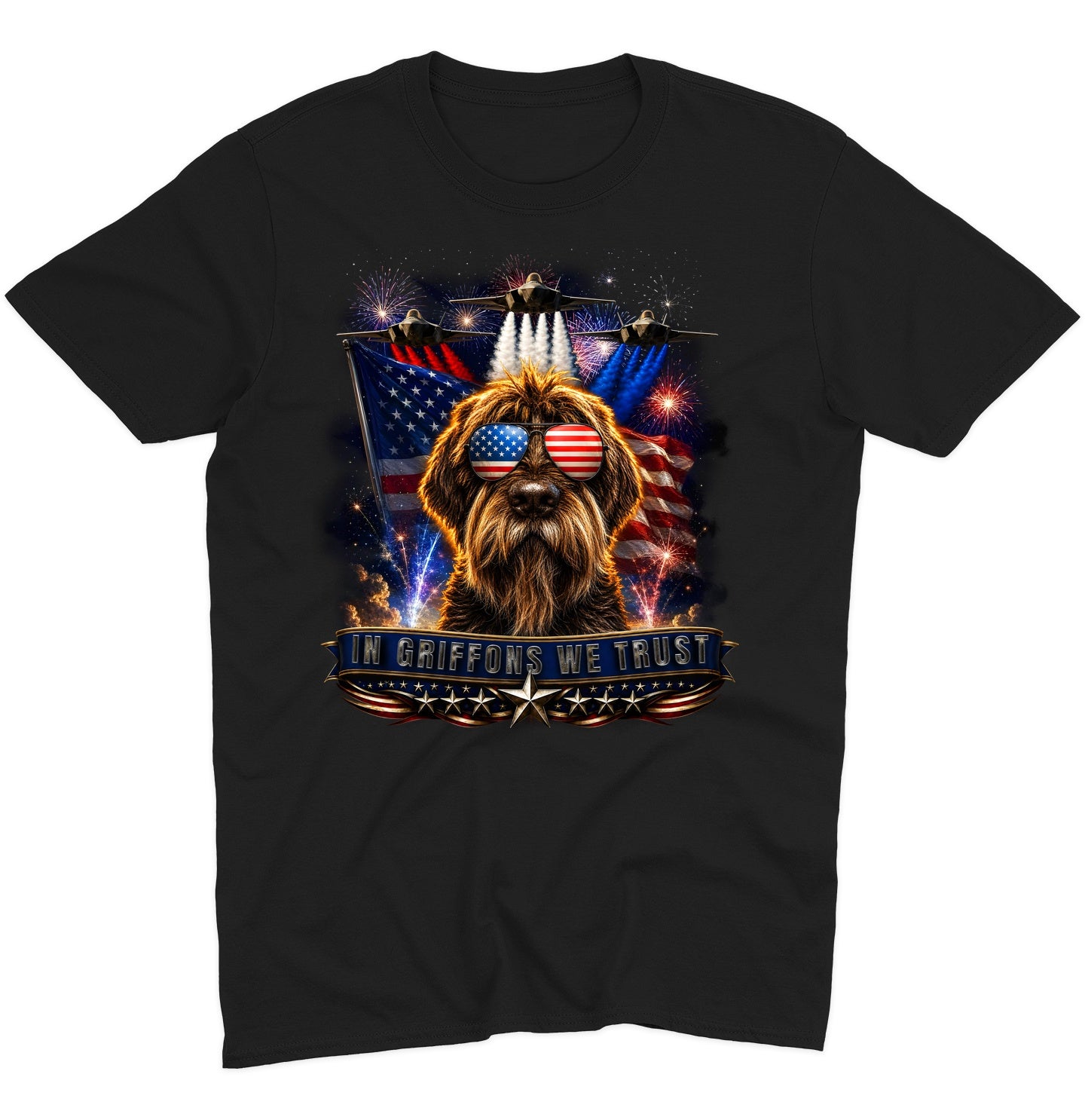 In Wirehaired Pointing Griffons We Trust - Adult Unisex T-Shirt