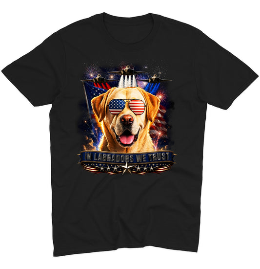 In Yellow Labrador Retrievers We Trust - Adult Unisex T-Shirt