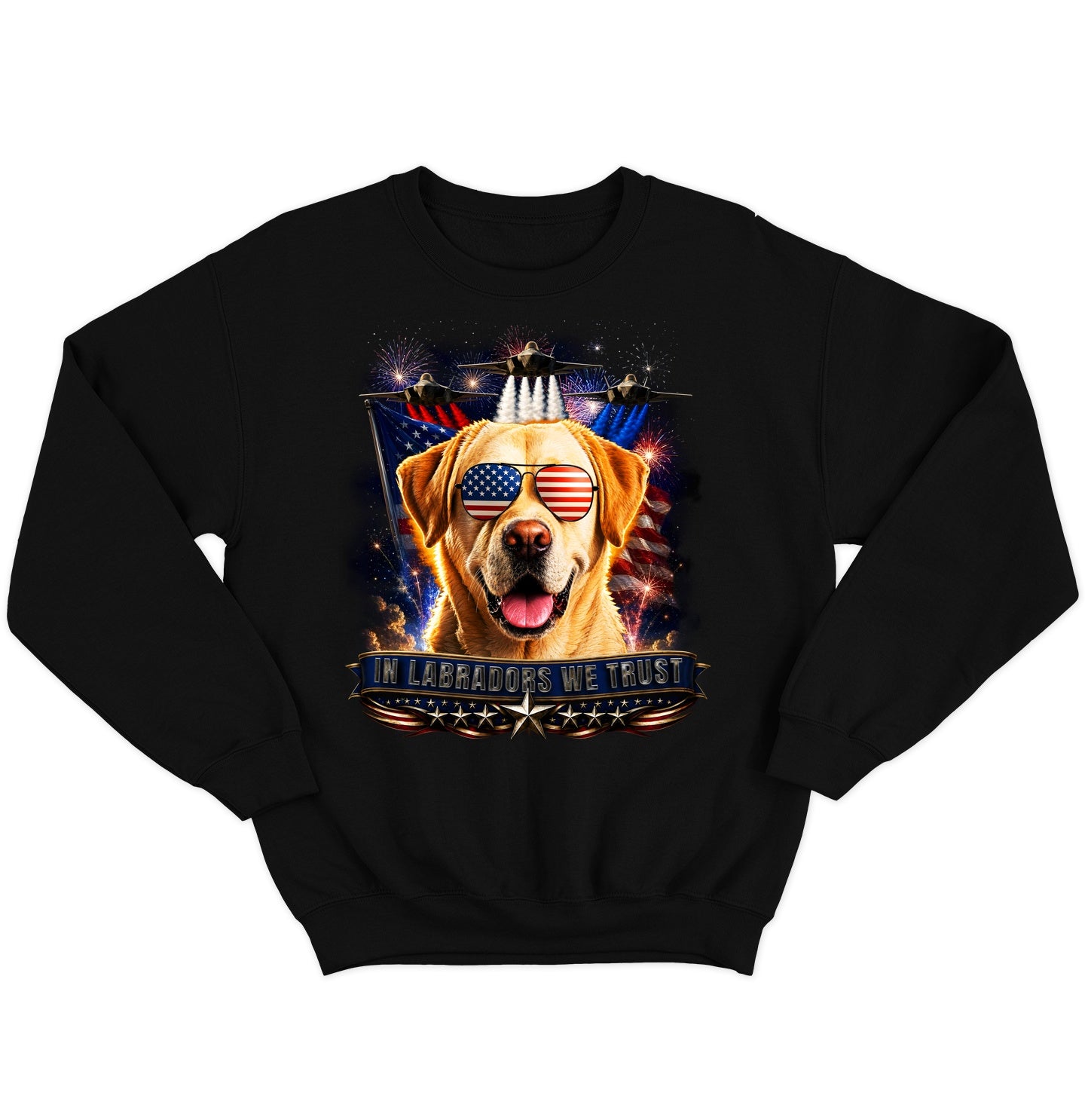 In Yellow Labrador Retrievers We Trust - Crewneck Sweatshirt