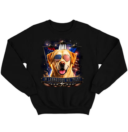 In Yellow Labrador Retrievers We Trust - Crewneck Sweatshirt