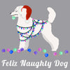 Feliz Naughty Dog Poodle - Adult Unisex T-Shirt