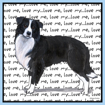 Border Collie Love Text - Adult Unisex T-Shirt