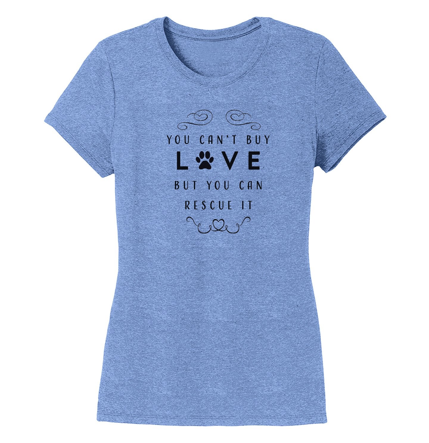 Can Rescue Love - Women's Tri-Blend T-Shirt