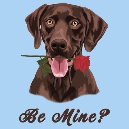 Chocolate Labrador Be Mine - Kids' Unisex T-Shirt