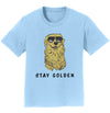 Stay Golden Retriever  - Kids' Unisex T-Shirt