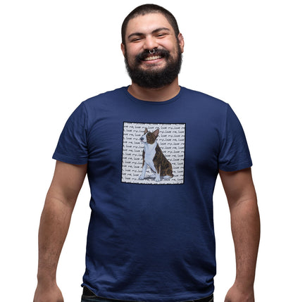 Bull Terrier Love Text - Adult Unisex T-Shirt