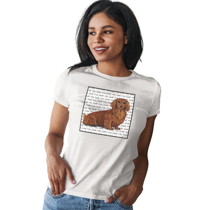 Long Haired Dachshund Love Text - Women's Fitted T-Shirt