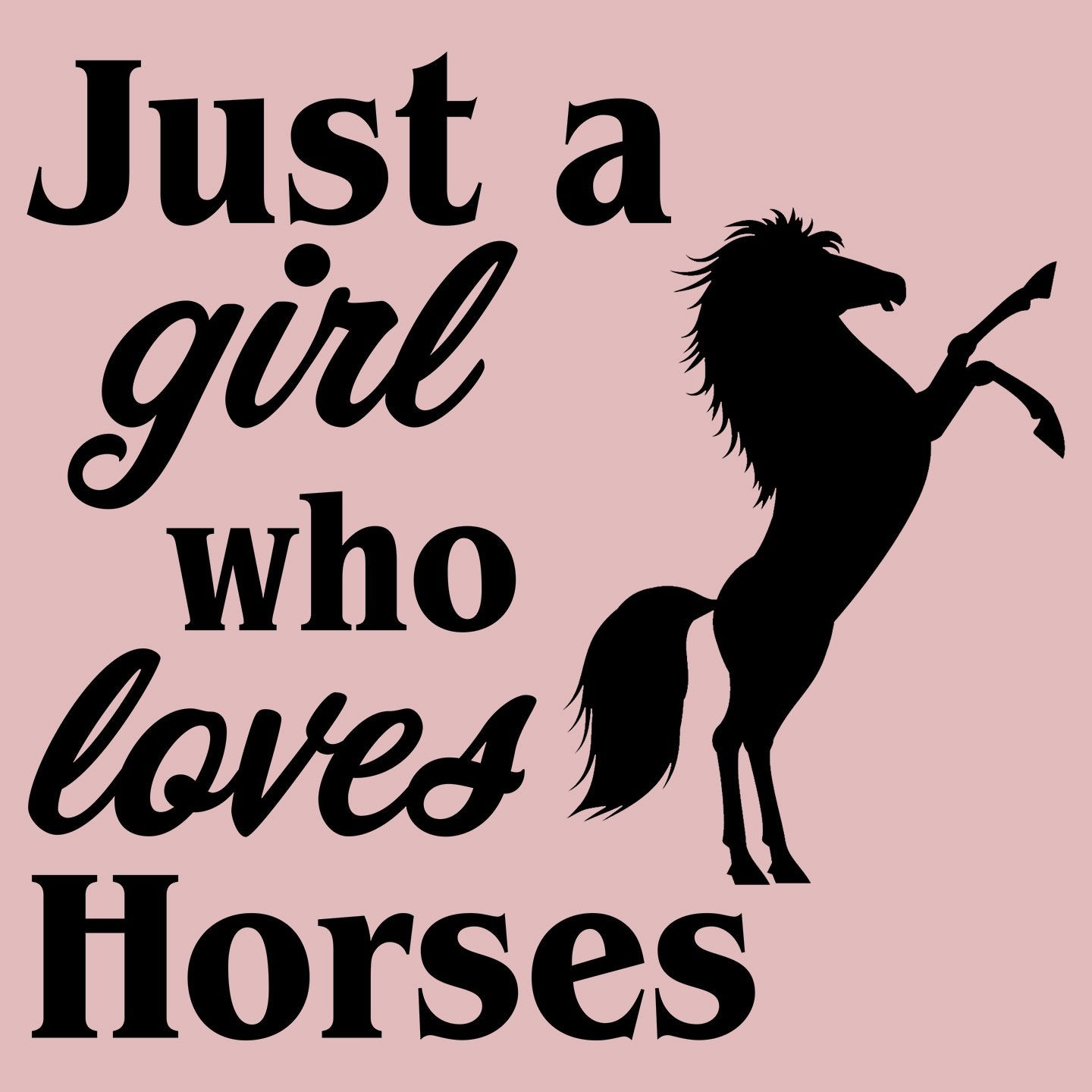 Just A Girl Who Loves Horses Silhouette - Women's Fitted T-Shirt