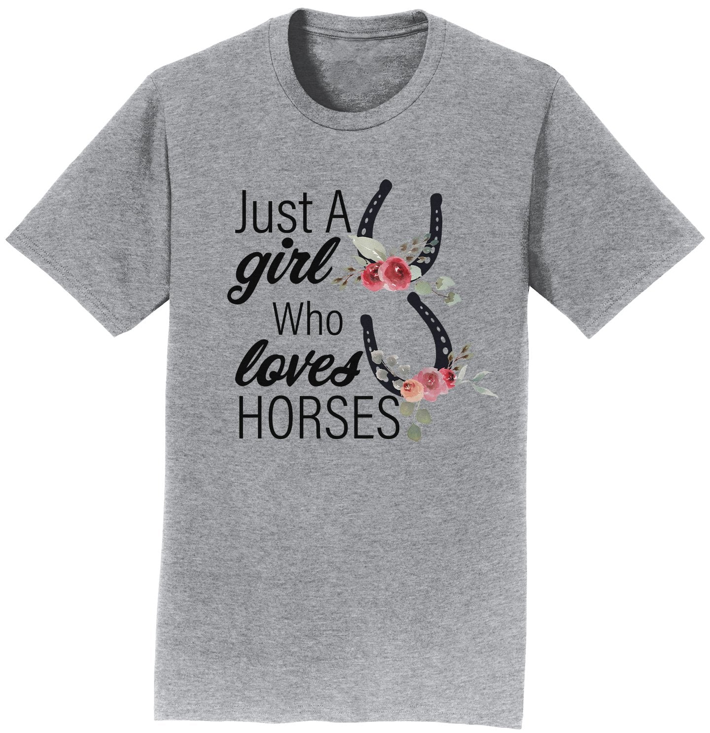 Just A Girl Who Loves Horses - Adult Unisex T-Shirt