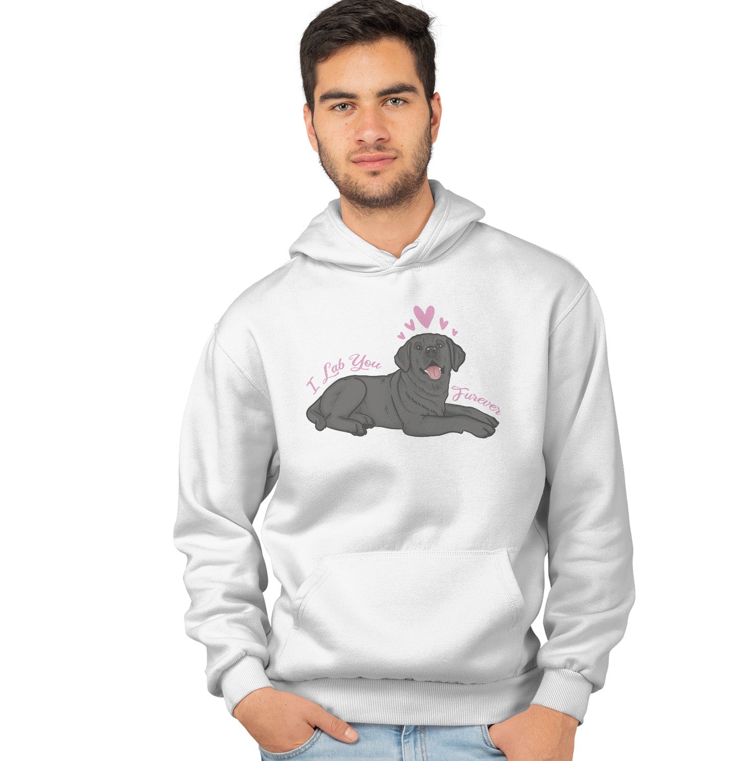 Black Lab You Forever - Adult Unisex Hoodie Sweatshirt