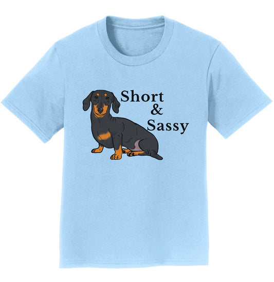 Short and Sassy | Dachshund | Wiener Dog - Kids' T-Shirt