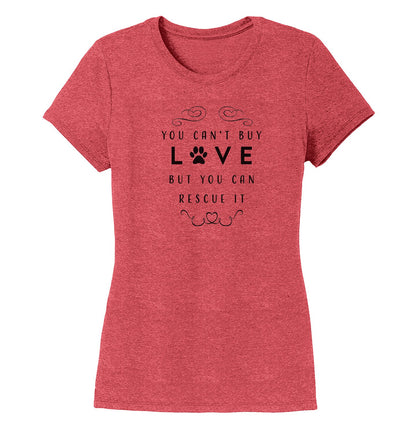 Can Rescue Love - Women's Tri-Blend T-Shirt