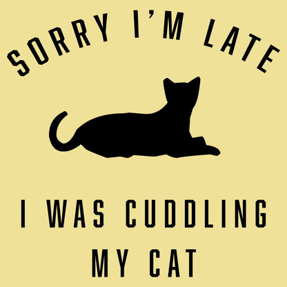 Sorry I'm Late Cat Cuddling Silhouette - Adult Unisex T-Shirt