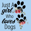 Just A Girl Who Loves Dogs - Kids' Unisex T-Shirt
