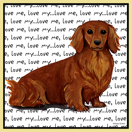 Long Haired Dachshund Love Text - Adult Unisex T-Shirt