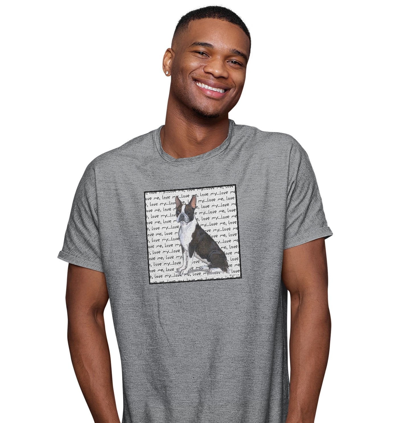 Boston Terrier Love Text - Adult Unisex T-Shirt