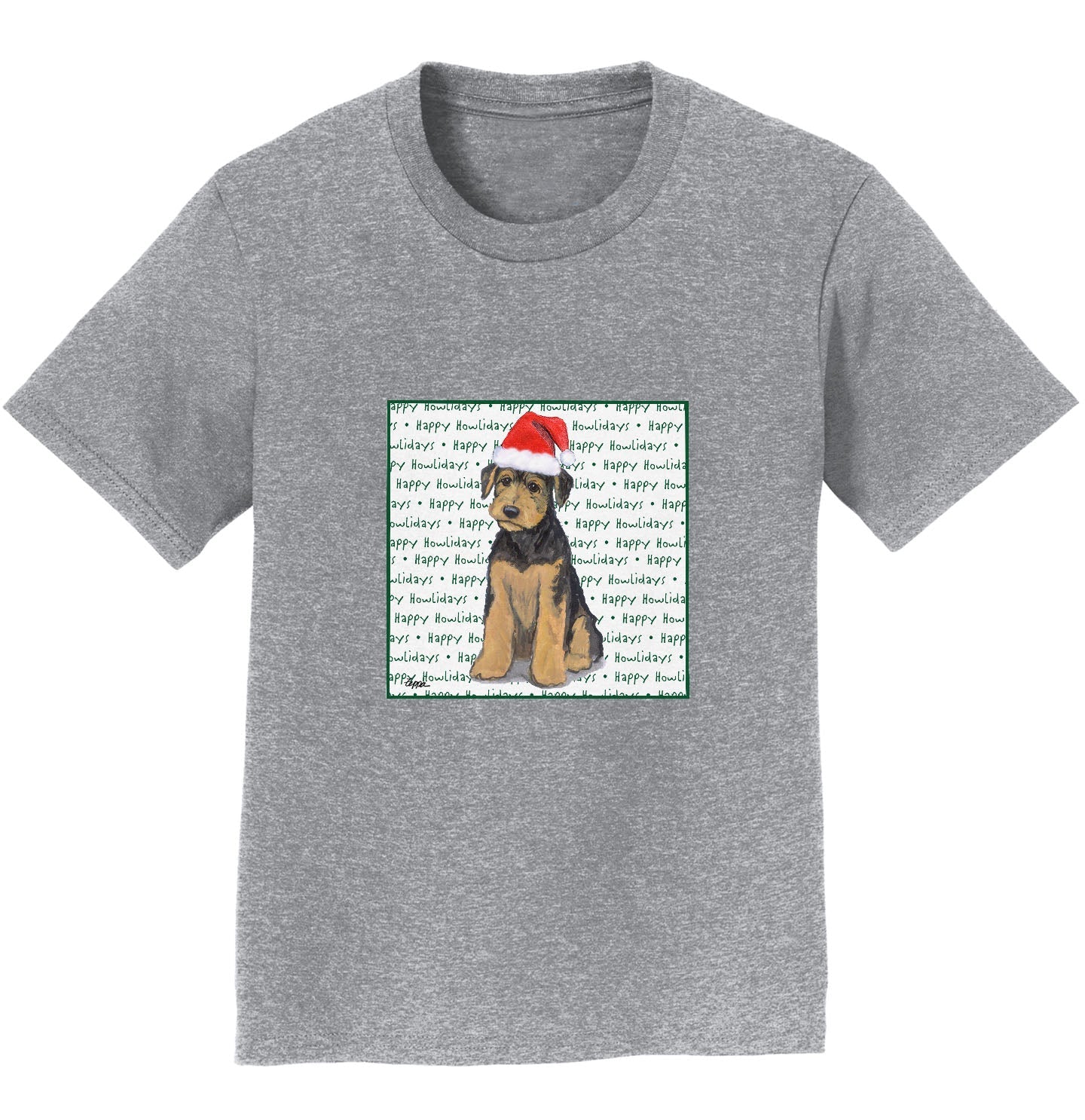 Airedale Terrier Puppy Happy Howlidays Text - Kids' Unisex T-Shirt