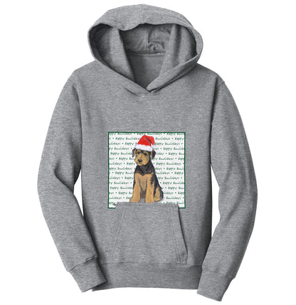 Airedale Terrier Puppy Happy Howlidays Text - Kids' Unisex Hoodie Sweatshirt