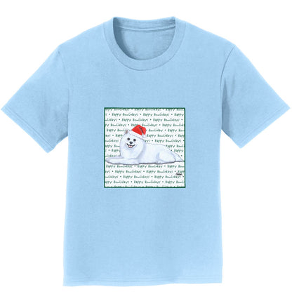 American Eskimo Dog Happy Howlidays Text - Kids' Unisex T-Shirt