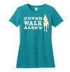 Never Walk Alone - Women's T-Shirt